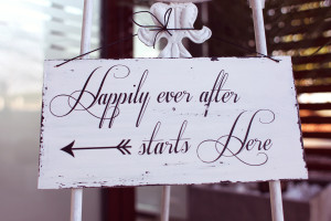happily ever after starts here sign